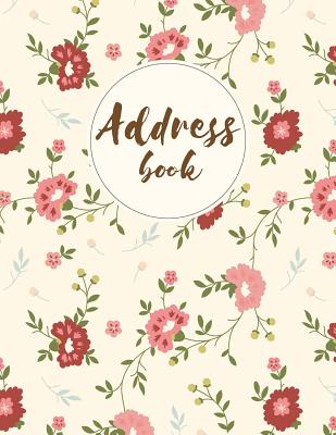 Address Book: Vintage Floral - For Organize and Record a Contact, Name, Birthday, Email, Mobile, Social Media Cover Image