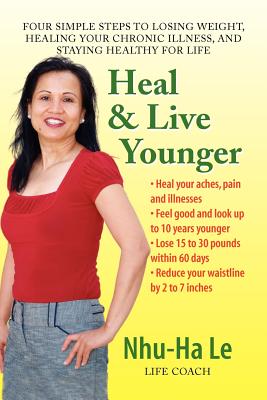 Heal & Live Younger By Nhu-Ha Le Cover Image