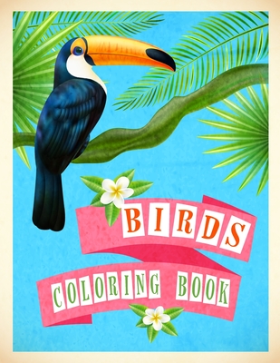 Download Birds Coloring Book Adult And Kids Coloring Book Birds Advanced Realistic Bird Coloring Book For Kids And Adults Paperback Murder By The Book