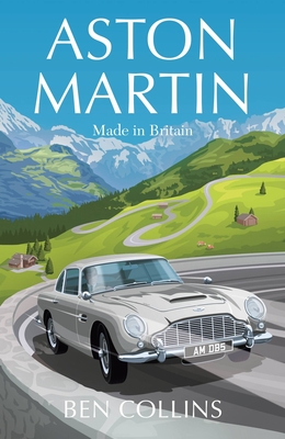 Aston Martin: Made in Britain Cover Image