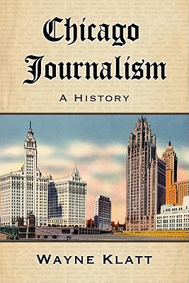 Cover for Chicago Journalism