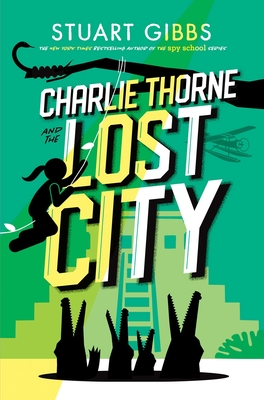 Charlie Thorne and the Lost City Cover Image