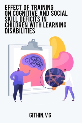 Effect of training on cognitive and social skill deficits in children with learning disabilities Cover Image