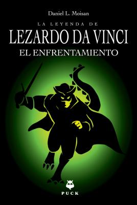 Leyenda de Lezardo Da Vinci, La. El Enfrentamiento Cover Image