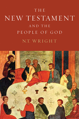 The New Testament and the People of God: Christian Origins and the Question of God: Volume 1 Cover Image