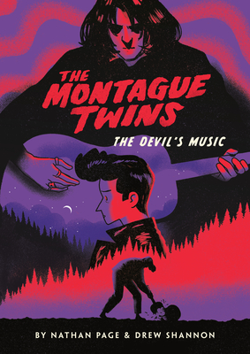 The Montague Twins #2: The Devil's Music By Nathan Page, Drew Shannon (Illustrator) Cover Image