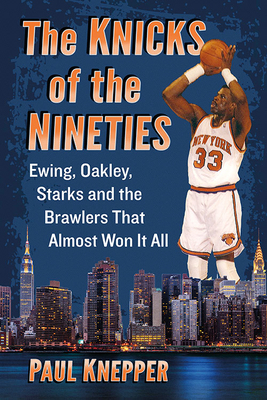 Cover for The Knicks of the Nineties