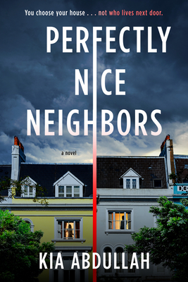 Perfectly Nice Neighbors by Kia Abdullah: 9780593713815 |  : Books