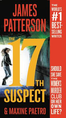 The 17th Suspect (A Women's Murder Club Thriller #17) By James Patterson, Maxine Paetro Cover Image