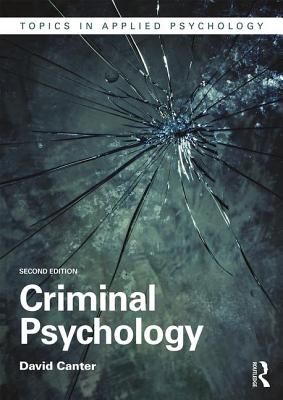 Criminal Psychology (Topics in Applied Psychology) Cover Image