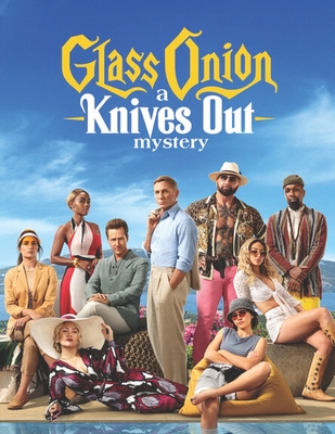 Glass Onion - A Knives Out Mystery: The Script Cover Image