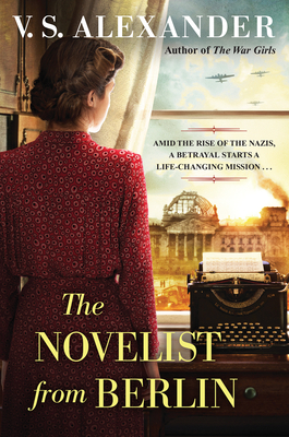 The Novelist from Berlin By V.S. Alexander Cover Image