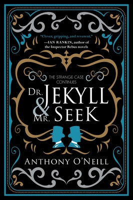 Dr. Jekyll and Mr. Seek: The Strange Case Continues