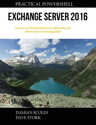 Practical PowerShell Exchange Server 2016 Cover Image