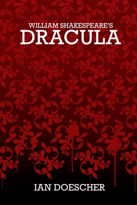 William Shakespeare's Dracula Cover Image