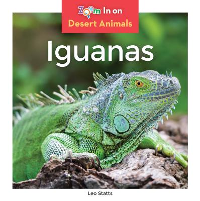 Iguanas (Desert Animals) (Library Binding) | Aaron's Books