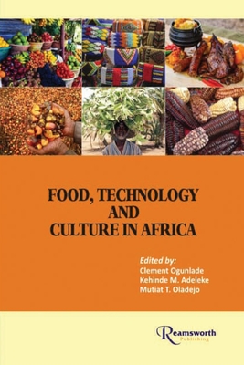 Food, Technology and Culture in Africa Cover Image