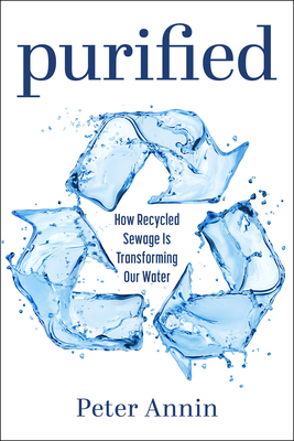 Purified: How Recycled Sewage Is Transforming Our Water Cover Image