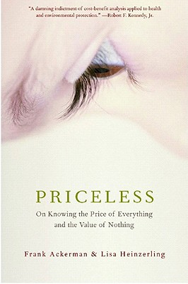 Priceless: On Knowing the Price of Everything and the Value of Nothing Cover Image