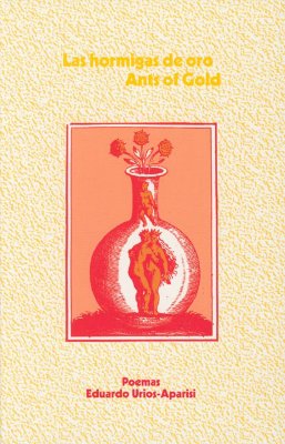Cover for Las hormigas de oro / Ants of Gold