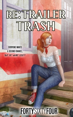 Re: Trailer Trash By Forty Sixtyfour Cover Image