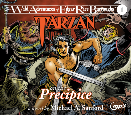 Tarzan on the Precipice (The Wild Adventures of Edgar Rice Burrou)