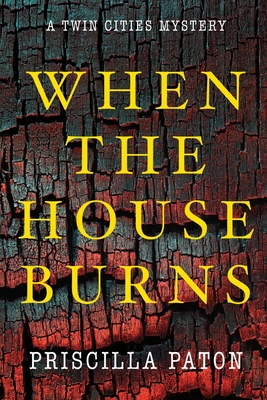 Cover for When the House Burns