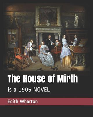 The House of Mirth
