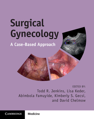 Surgical Gynecology: A Case-Based Approach Cover Image