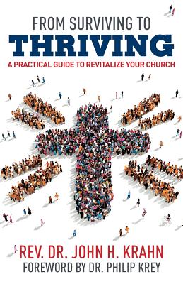 From Surviving to Thriving: A Practical Guide to Revitalize Your Church Cover Image