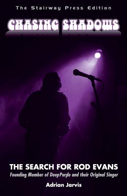 Chasing Shadows: The Search for Rod Evans By Adrian Jarvis Cover Image