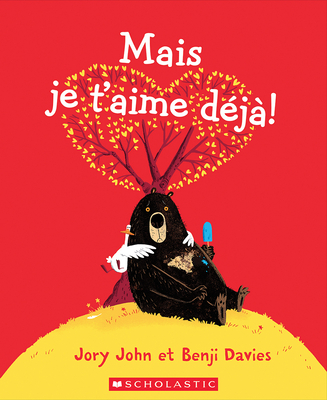 Mais Je t'Aime Déjà! Cover Image