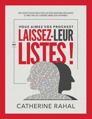 Vous Aimez Vos Proches? Laissez-Leur Des Listes! By Catherine Rahal, Wendy Moenig (Designed by) Cover Image