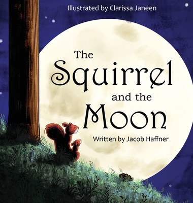 The Squirrel and the Moon Cover Image