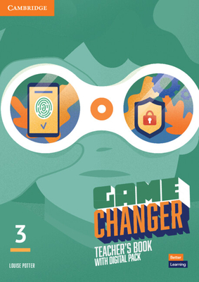 Game Changer Level 3 Teacher's Book with Digital Pack (The Game Changer)