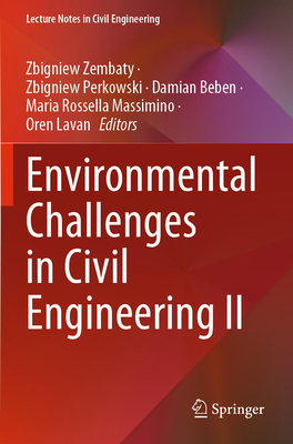 Environmental Challenges in Civil Engineering II (Lecture Notes in Civil Engineering #322)