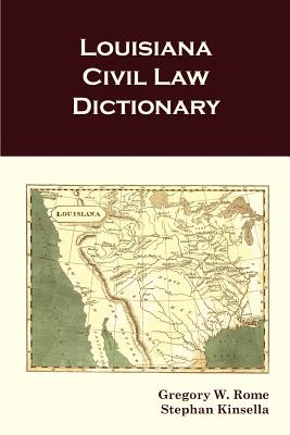 Louisiana Civil Law Dictionary Cover Image