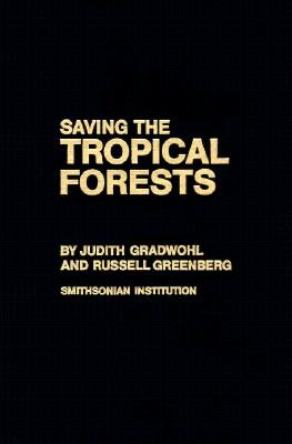 Saving the Tropical Forests Cover Image