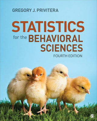 Statistics for the Behavioral Sciences By Gregory J. Privitera Cover Image
