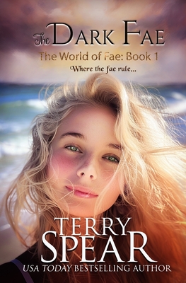 The Dark Fae: The World of Fae Cover Image