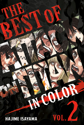 The Best of Attack on Titan: In Color Vol. 2 (Best of Attack on Titan in Color #2)