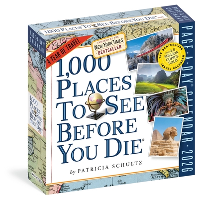 1,000 Places to See Before You Die Page-A-Day® Calendar 2026: A Year of Travel By Workman Calendars, Patricia Schultz Cover Image