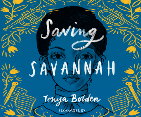 Saving Savannah By Tonya Bolden, Robin Eller (Narrated by) Cover Image