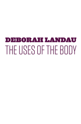 Cover for The Uses of the Body