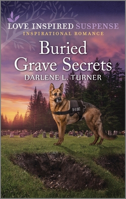 Buried Grave Secrets (Crisis Rescue Team #4)