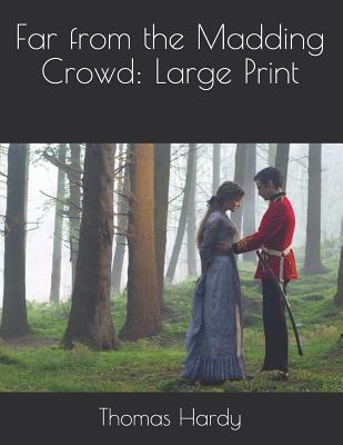 Far from the Madding Crowd