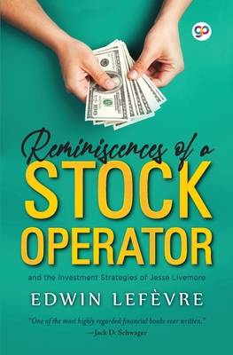 Reminiscences of a Stock Operator (General Press)