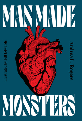 Man Made Monsters Cover Image