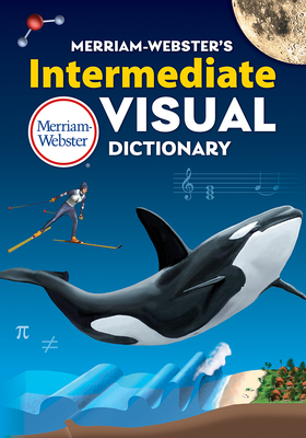 Merriam-Webster's Intermediate Visual Dictionary Cover Image