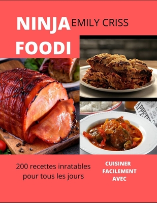 Ninja Foodi Recettes